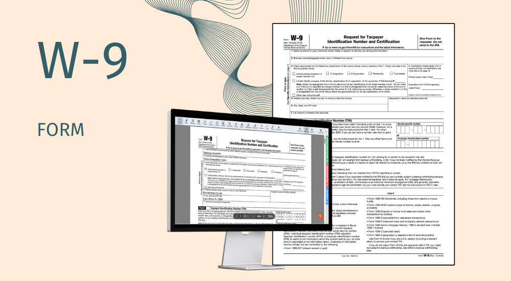 IRS Form W-9 for print and the online version on the computer